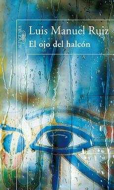 OJO DEL HALCON, EL | 9788420472164 | RUIZ, LUIS MANUEL | Llibreria Aqualata | Comprar llibres en català i castellà online | Comprar llibres Igualada