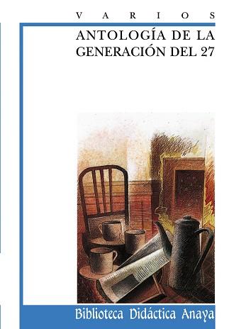 ANTOLOGIA DE LA GENERACION DEL 27 | 9788420727974 | VARIOS | Llibreria Aqualata | Comprar libros en catalán y castellano online | Comprar libros Igualada