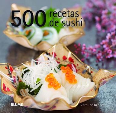 500 RECETAS DE SUSHI | 9788415317111 | FUKUOKA, YASUKO | Llibreria Aqualata | Comprar llibres en català i castellà online | Comprar llibres Igualada