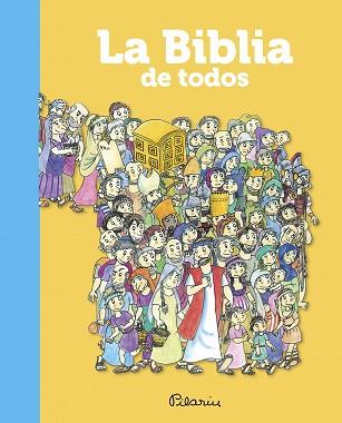 BIBLIA DE TODOS, LA | 9788497546980 | BAYÉS, PILARÍN | Llibreria Aqualata | Comprar libros en catalán y castellano online | Comprar libros Igualada