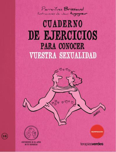 CUADERNO DE EJERCICIOS PARA CONOCER VUESTRA SEXUALIDAD | 9788492716692 | BRISSIAUD, PIERRE-YVES | Llibreria Aqualata | Comprar llibres en català i castellà online | Comprar llibres Igualada