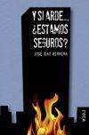 Y SI ARDE... ¿ESTAMOS SEGUROS? | 9788496797383 | HERRERA, JOSE DIAZ | Llibreria Aqualata | Comprar llibres en català i castellà online | Comprar llibres Igualada