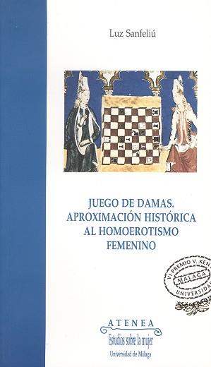 JUEGO DE DAMAS.APROXIMACION HISTORICA AL HOMOEROTI | 9788474965988 | SANFELIU, LUZ | Llibreria Aqualata | Comprar llibres en català i castellà online | Comprar llibres Igualada