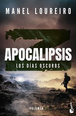 APOCALIPSIS Z. LOS DÍAS OSCUROS | 9788408293842 | LOUREIRO, MANEL | Llibreria Aqualata | Comprar llibres en català i castellà online | Comprar llibres Igualada