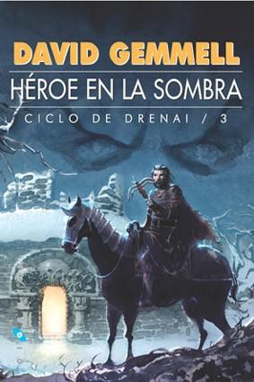 HEROE EN LA SOMBRA (CICLO DE DRENAI 3) | 9788493270292 | GEMELL, DAVID | Llibreria Aqualata | Comprar llibres en català i castellà online | Comprar llibres Igualada