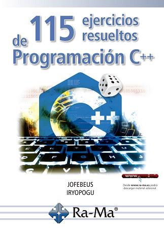 115 EJERCICIOS RESUELTOS DE PROGRAMACIÓN EN C++ | 9788418551291 | AA.VV | Llibreria Aqualata | Comprar llibres en català i castellà online | Comprar llibres Igualada