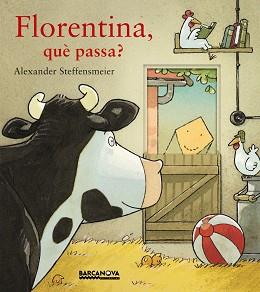 FLORENTINA, QUÈ PASSA? | 9788448941536 | STEFFENSMEIER, ALEXANDER | Llibreria Aqualata | Comprar llibres en català i castellà online | Comprar llibres Igualada