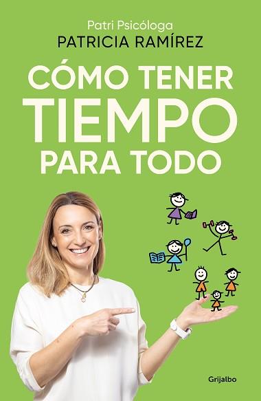 CÓMO TENER TIEMPO PARA TODO | 9788425366727 | RAMÍREZ, PATRICIA | Llibreria Aqualata | Comprar llibres en català i castellà online | Comprar llibres Igualada