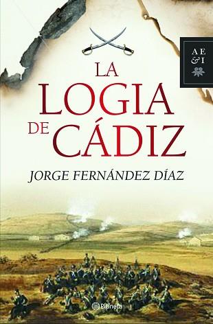 LOGIA DE CADIZ, LA | 9788408093541 | FERNANDEZ DIAZ, JORGE | Llibreria Aqualata | Comprar libros en catalán y castellano online | Comprar libros Igualada