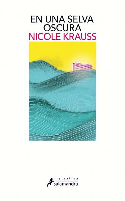 EN UNA SELVA OSCURA | 9788498388961 | KRAUSS, NICOLE  | Llibreria Aqualata | Comprar llibres en català i castellà online | Comprar llibres Igualada