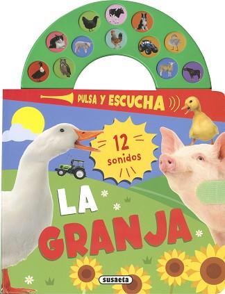 GRANJA, LA. 12 SONIDOS | 9788411960427 | EDICIONES, SUSAETA | Llibreria Aqualata | Comprar llibres en català i castellà online | Comprar llibres Igualada