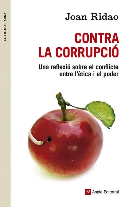 CONTRA LA CORRUPCIÓ | 9788415695455 | RIDAO, JOAN | Llibreria Aqualata | Comprar llibres en català i castellà online | Comprar llibres Igualada