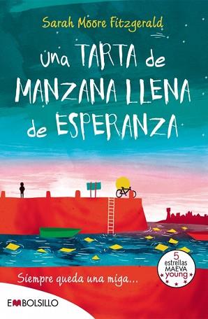 UNA TARTA DE MANZANA LLENA DE ESPERANZA | 9788416087273 | MOORE FITZGERALD, SARAH | Llibreria Aqualata | Comprar llibres en català i castellà online | Comprar llibres Igualada