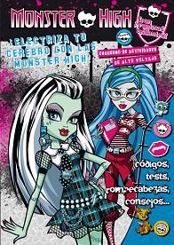 MONSTER HIGH. ELECTRIZA TU CEREBRO. CUADERNO DE ACTIVIDADES DE ALTO VOLTAJE | 9788420412900 | VARIOS AUTORES | Llibreria Aqualata | Comprar llibres en català i castellà online | Comprar llibres Igualada