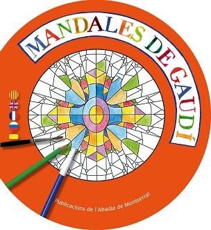 MANDALES DE GAUDÍ | 9788498835649 | GINESTA CLAVELL, MONTSERRAT | Llibreria Aqualata | Comprar llibres en català i castellà online | Comprar llibres Igualada