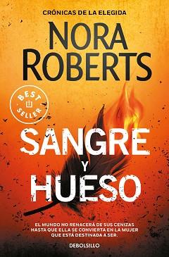 SANGRE Y HUESO (CRÓNICAS DE LA ELEGIDA 2) | 9788466354929 | ROBERTS, NORA | Llibreria Aqualata | Comprar llibres en català i castellà online | Comprar llibres Igualada