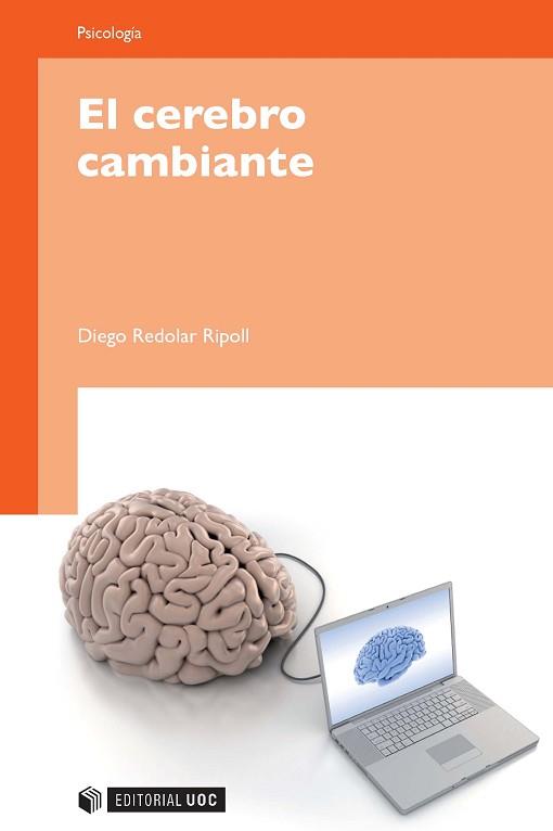 CEREBRO CAMBIANTE, EL | 9788493700751 | REDOLAR, DIEGO | Llibreria Aqualata | Comprar libros en catalán y castellano online | Comprar libros Igualada