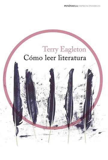 CÓMO LEER LITERATURA | 9788499424606 | EAGLETON, TERRY | Llibreria Aqualata | Comprar llibres en català i castellà online | Comprar llibres Igualada