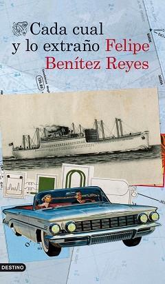 CADA CUAL Y LO EXTRAÑO | 9788423346554 | BENÍTEZ REYES, FELIPE | Llibreria Aqualata | Comprar llibres en català i castellà online | Comprar llibres Igualada