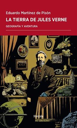 TIERRA DE JULES VERNE, LA | 9788415174899 | MARTÍNEZ DE PISÓN, EDUARDO | Llibreria Aqualata | Comprar llibres en català i castellà online | Comprar llibres Igualada