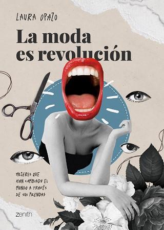 MODA ES REVOLUCIÓN, LA | 9788408267249 | OPAZO, LAURA | Llibreria Aqualata | Comprar llibres en català i castellà online | Comprar llibres Igualada