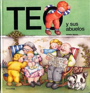 TEO Y SUS ABUELOS | 9788477227434 | DENOU, VIOLETA | Llibreria Aqualata | Comprar llibres en català i castellà online | Comprar llibres Igualada