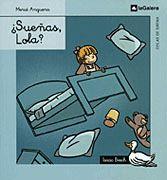 SUEÑAS, LOLA? | 9788424625788 | ANGUERA, MERCÈ | Llibreria Aqualata | Comprar libros en catalán y castellano online | Comprar libros Igualada