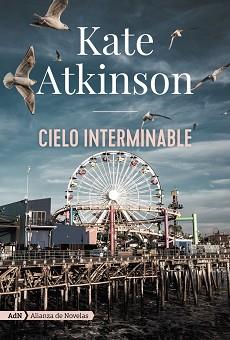 CIELO INTERMINABLE (ADN) | 9788413621579 | ATKINSON, KATE | Llibreria Aqualata | Comprar libros en catalán y castellano online | Comprar libros Igualada
