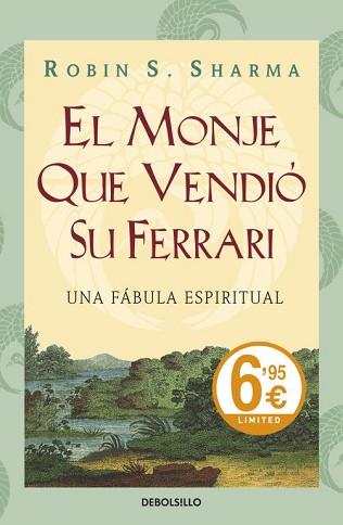 MONJE QUE VENDIO SU FERRARI, EL (ED LIMITADA BOLSILLO TAPA D | 9788499086842 | SHARMA, ROBIN S. | Llibreria Aqualata | Comprar llibres en català i castellà online | Comprar llibres Igualada