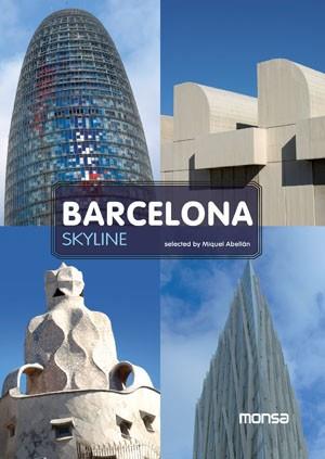 BARCELONA SKYLINE | 9788415223214 | ABELLÁN, MIQUEL | Llibreria Aqualata | Comprar llibres en català i castellà online | Comprar llibres Igualada