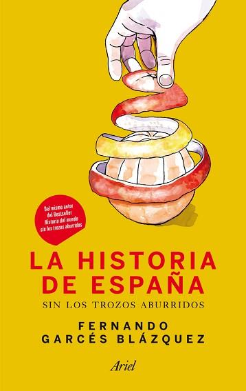 HISTORIA DE ESPAÑA SIN LOS TROZOS ABURRIDOS, LA | 9788434409972 | GARCÉS BLÁZQUEZ, FERNANDO | Llibreria Aqualata | Comprar libros en catalán y castellano online | Comprar libros Igualada