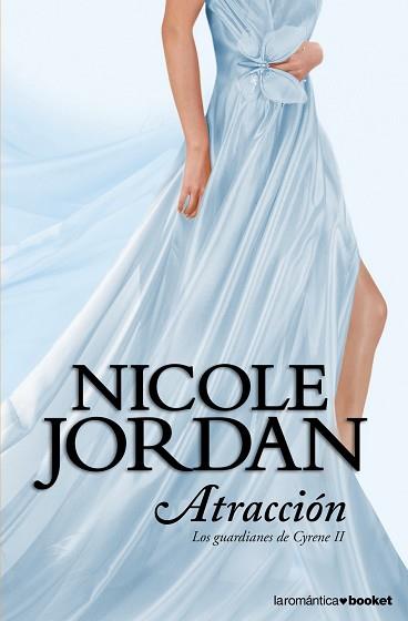 ATRACCIÓN | 9788408008897 | JORDAN, NICOLE | Llibreria Aqualata | Comprar libros en catalán y castellano online | Comprar libros Igualada