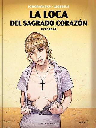 LOCA DEL SAGRADO CORAZÓN, LA | 9788417511227 | JODOROWSKY, ALEJANDRO / MOEBIUS | Llibreria Aqualata | Comprar llibres en català i castellà online | Comprar llibres Igualada