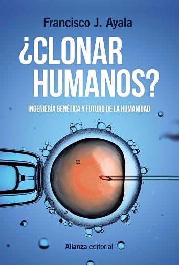 CLONAR HUMANOS? | 9788491048916 | AYALA, FRANCISCO J. | Llibreria Aqualata | Comprar llibres en català i castellà online | Comprar llibres Igualada