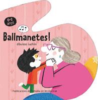 BALLMANETES! (BALLMANETES 3) - CARTRO | 9788498833805 | Llibreria Aqualata | Comprar llibres en català i castellà online | Comprar llibres Igualada