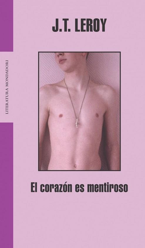 CORAZON ES MENTIROSO, EL (LIT. MONDADORI 230) | 9788439710363 | LEROY, J.T. | Llibreria Aqualata | Comprar libros en catalán y castellano online | Comprar libros Igualada