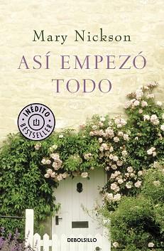 ASI EMPEZO TODO (BEST SELLER 662/6) | 9788499081656 | NICKSON, MARY | Llibreria Aqualata | Comprar llibres en català i castellà online | Comprar llibres Igualada