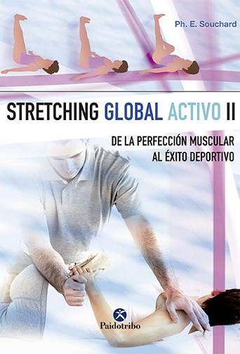 STRETCHING GLOBAL ACTIVO II | 9788480193726 | SOUCHARD, PH. E. | Llibreria Aqualata | Comprar llibres en català i castellà online | Comprar llibres Igualada