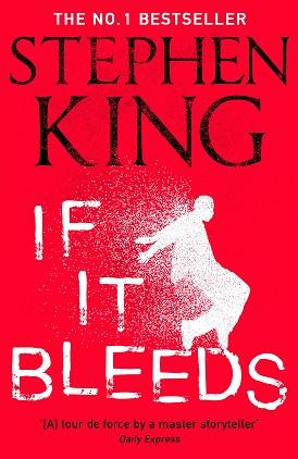 IF IT BLEEDS | 9781529391572 | KING, STEPHEN | Llibreria Aqualata | Comprar llibres en català i castellà online | Comprar llibres Igualada