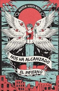 NOS HA ALCANZADO EL INFIERNO | 9788412667868 | JOSEPH WHITE, ANDREW | Llibreria Aqualata | Comprar llibres en català i castellà online | Comprar llibres Igualada