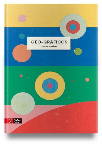 GEO-GRAFICOS | 9788417374778 | GIMÉNEZ, REGINA | Llibreria Aqualata | Comprar llibres en català i castellà online | Comprar llibres Igualada