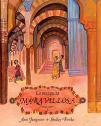 MEZQUITA MARAVILLOSA, LA | 9788484881599 | FOWLES, SHELLEY / JUNGMAN, ANN | Llibreria Aqualata | Comprar libros en catalán y castellano online | Comprar libros Igualada