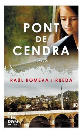 PONT DE CENDRA | 9788415645665 | ROMEVA I RUEDA, RAÜL | Llibreria Aqualata | Comprar llibres en català i castellà online | Comprar llibres Igualada