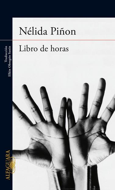 LIBRO DE HORAS | 9788420415154 | PIÑON, NÉLIDA | Llibreria Aqualata | Comprar llibres en català i castellà online | Comprar llibres Igualada