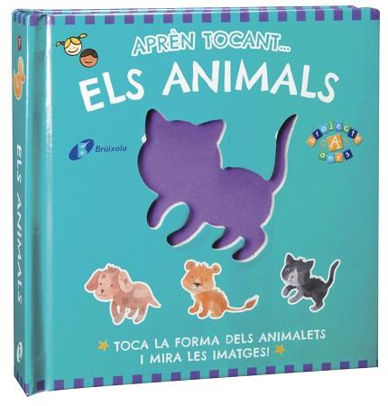ANIMALS, ELS. APREN TOCANT | 9788499065014 | Llibreria Aqualata | Comprar libros en catalán y castellano online | Comprar libros Igualada