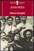 MEXICO INSURGENTE (BIB. DE BOLSILLO 20) | 9788484320180 | REED, JOHN | Llibreria Aqualata | Comprar llibres en català i castellà online | Comprar llibres Igualada