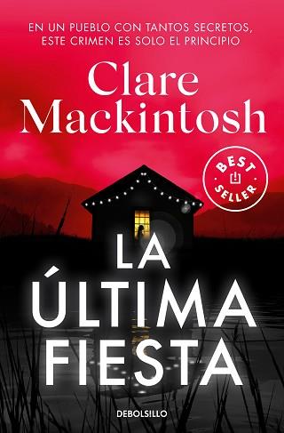 ÚLTIMA FIESTA. LA | 9788466375207 | MACKINTOSH, CLARE | Llibreria Aqualata | Comprar libros en catalán y castellano online | Comprar libros Igualada