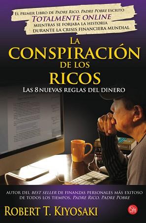 CONSPIRACION DE LOS RICOS, LA  | 9788466325806 | KIYOSAKI, ROBERT T. | Llibreria Aqualata | Comprar llibres en català i castellà online | Comprar llibres Igualada