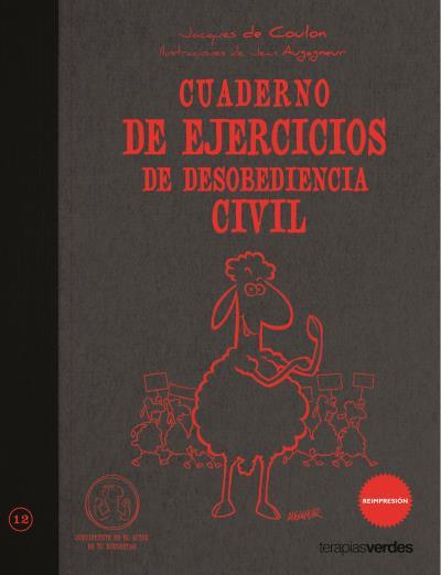 CUADERNO DE EJERCICIOS DE DESOBEDIENCIA CIVIL | 9788492716593 | DE COULON, JACQUES | Llibreria Aqualata | Comprar llibres en català i castellà online | Comprar llibres Igualada