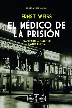 MÉDICO DE LA PRISIÓN, EL | 9788412725780 | WEISS, ERNST | Llibreria Aqualata | Comprar llibres en català i castellà online | Comprar llibres Igualada